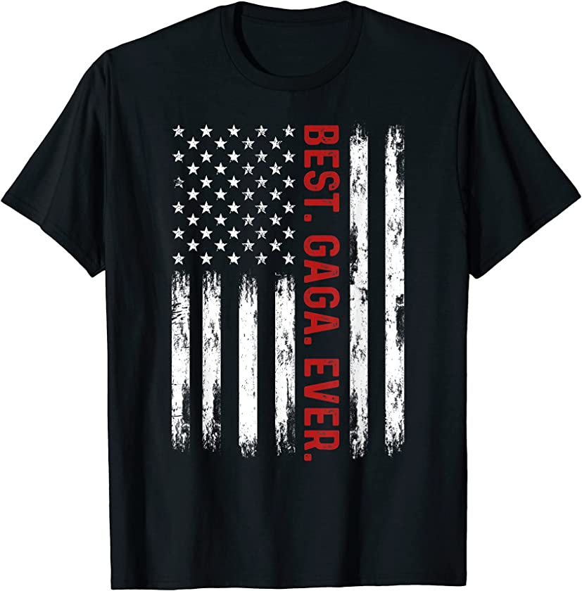 Best Gaga Ever Vintage American Flag 4th of July Gaga T-Shirt