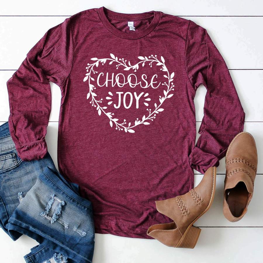 Choose Joy Long Sleeve