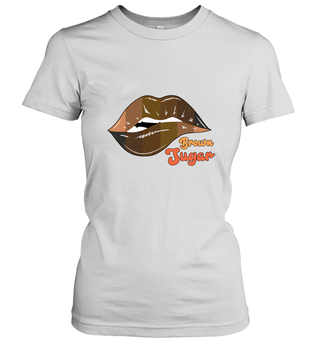 Brown Sugar Black Girl Women T Shirt
