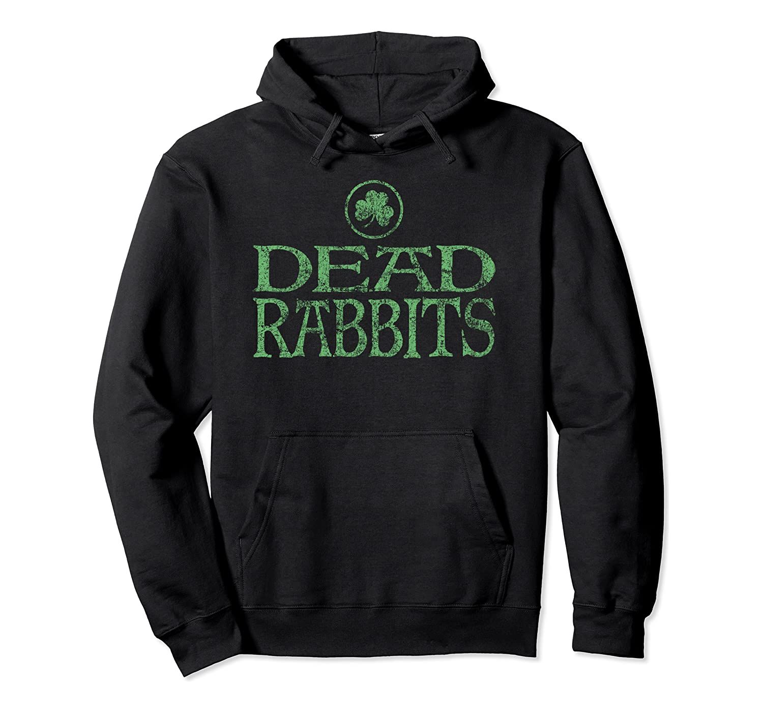 DEAD RABBITS Hoodie | Irish New York City Shamrock design, T-Shirt, Sweatshirt, Tank Top, Racerback, Dolman