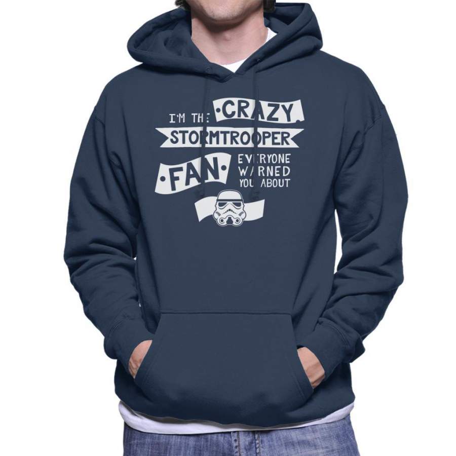 Original Stormtrooper The Crazy Fan Men’s Hooded Sweatshirt