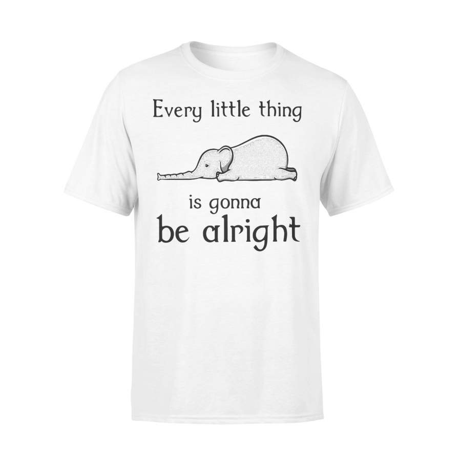 Elephant Every Little Thing Is Gonna Be Alright T-shirt