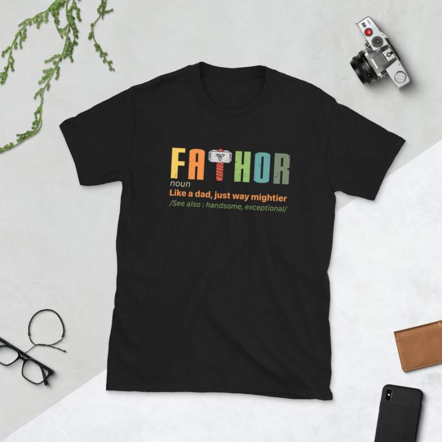 Fathor Like A Dad Just Way Mightier T-Shirt for Men Vintage Viralstyle Fathor Father Definition Shirt Father’s Day Gift S-3XL T-Shirt