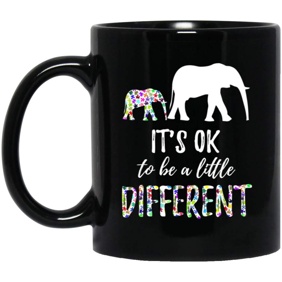 Autism Awareness Elephant It’s OK To Be Different 11oz 15oz Black Mug Idea 2nd April Puzzle Ribbon Support Autism Dad Mom Kids Autistic