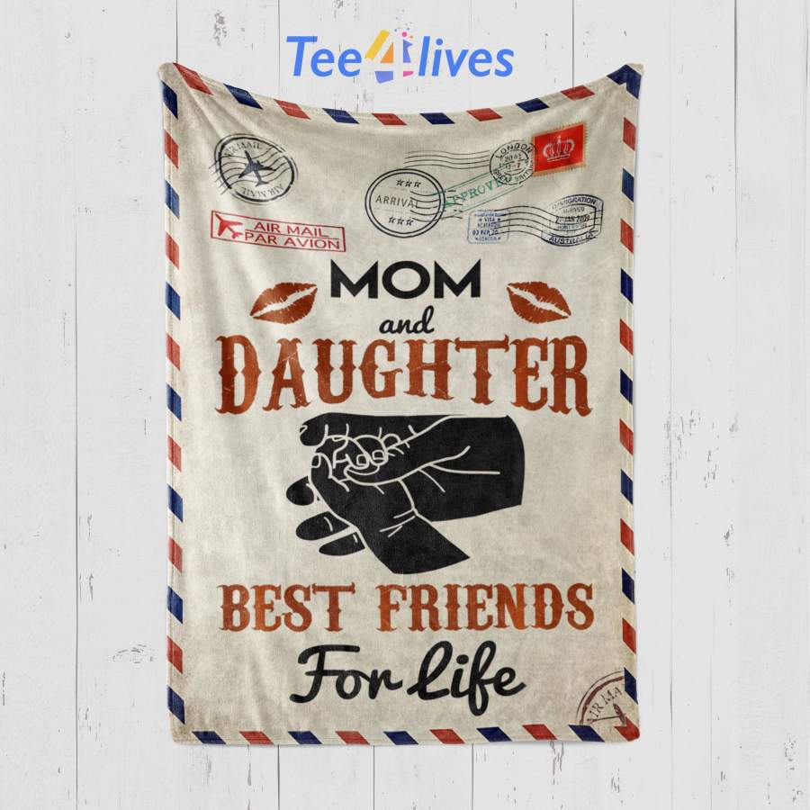Custom Blanket Letter Mom And Daughter Best Friends For Life Blanket – Gift for Mom & Daughter