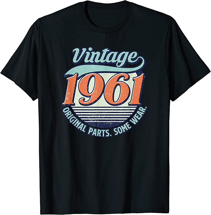 Vintage Retro 1961 Original Parts Funny 60th Birthday Gift T-Shirt