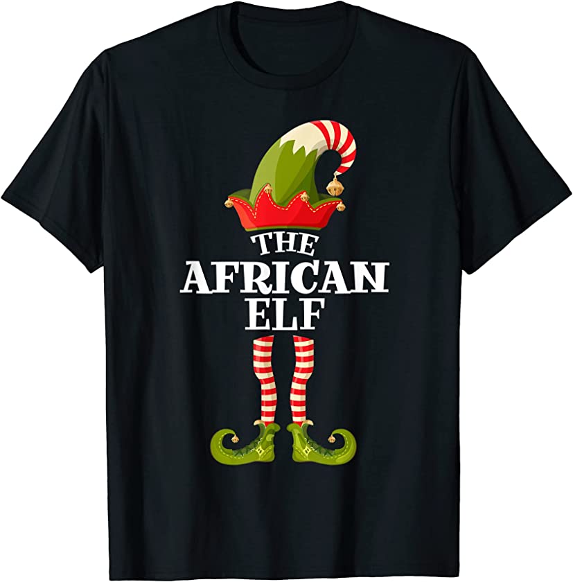 The African Elf Shirt Funny Christmas Group Matching Family T-Shirt