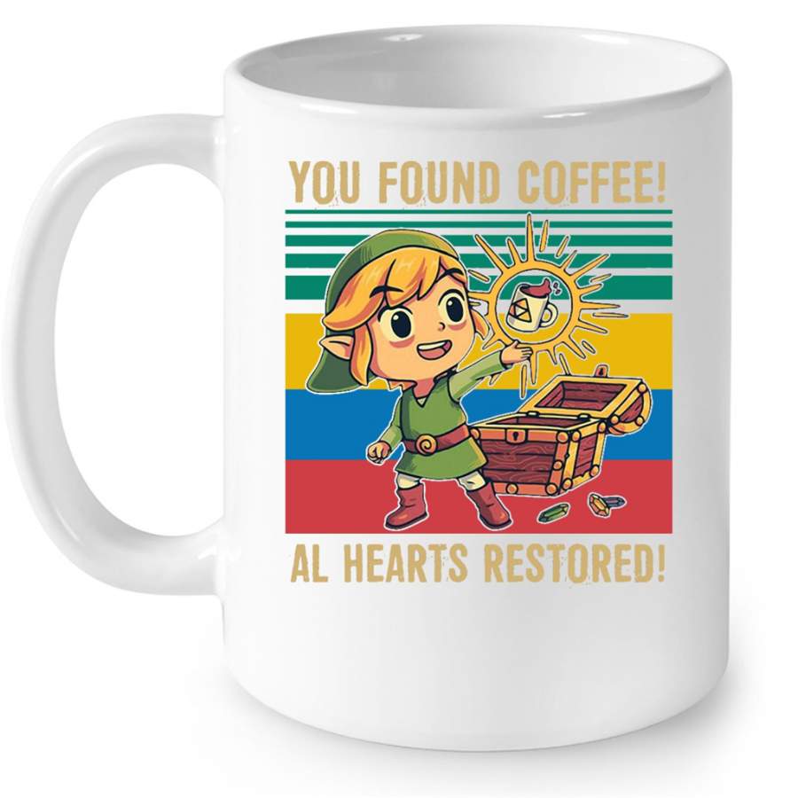 You Found Coffee All Hearts Restored, Classic Vintage – Full-Wrap Coffee White Mug