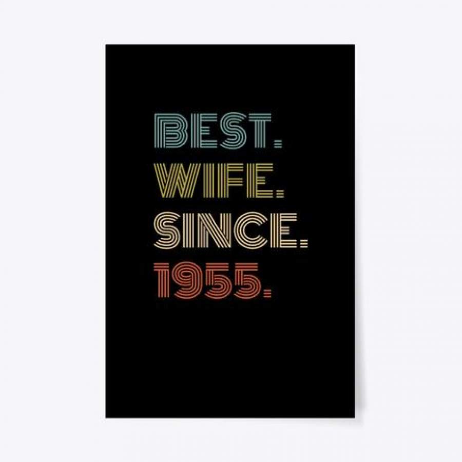 Best Wife Since 1955 Vintage Anniversary Gift Vertical Poster