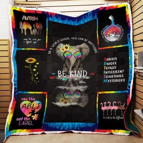 Autism Elephant Be Kind Always Unique – Autism Awareness Quilt 0921