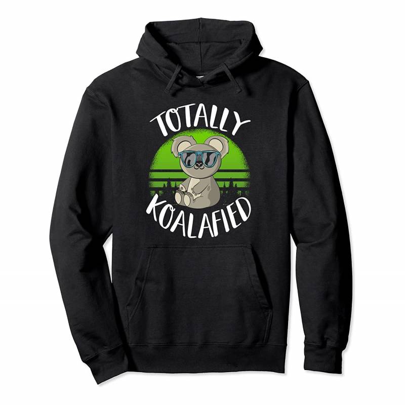 Totally Koalafied Cute Koala Bear Animal Lovers Gift Pullover Hoodie, T Shirt, Sweatshirt