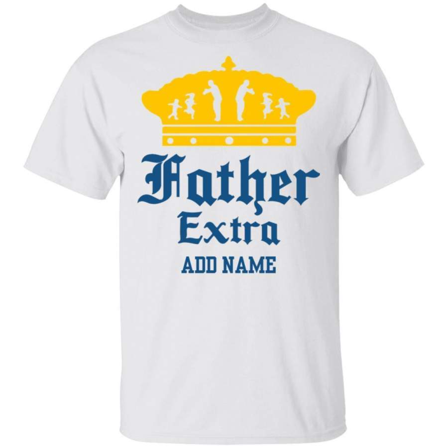 Father Extra Corona Extra Dad Personalized T-shirt Father’s Day Beer Tee MT05