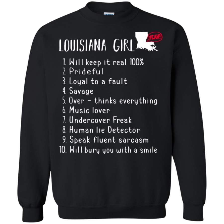 AGR Louisiana Girl Will Keep It Real What She Can Do Sweatshirt