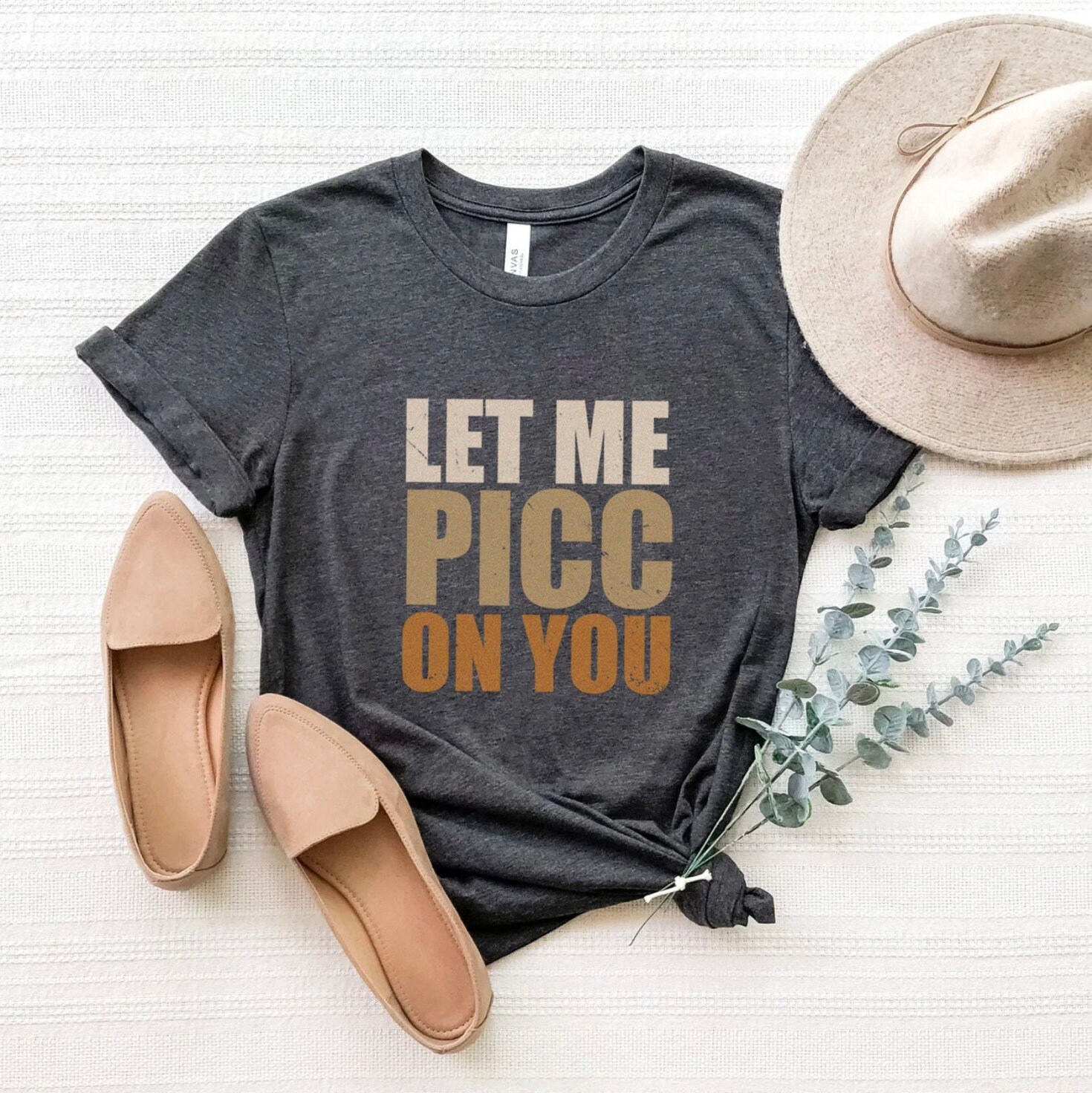 Let Me Picc On You T-Shirt, PICC Nurse RN TShirt, Funny VAT Vascular Access Team shirt gift, Critical care Icu nurse