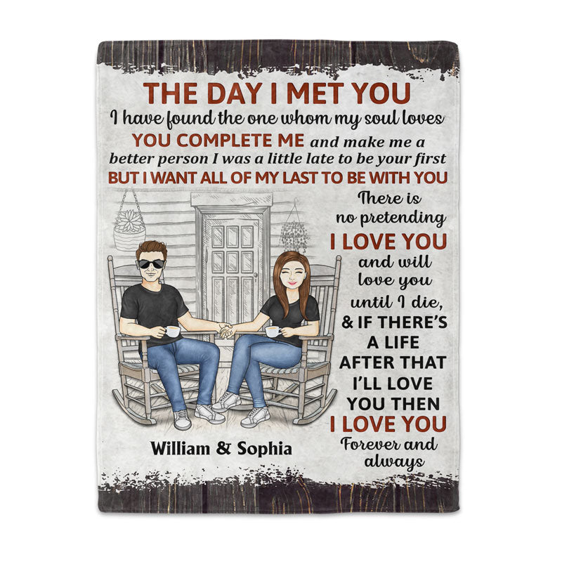 Family Couple The Day I Met You – Couple Gift – Personalized Custom Blanket