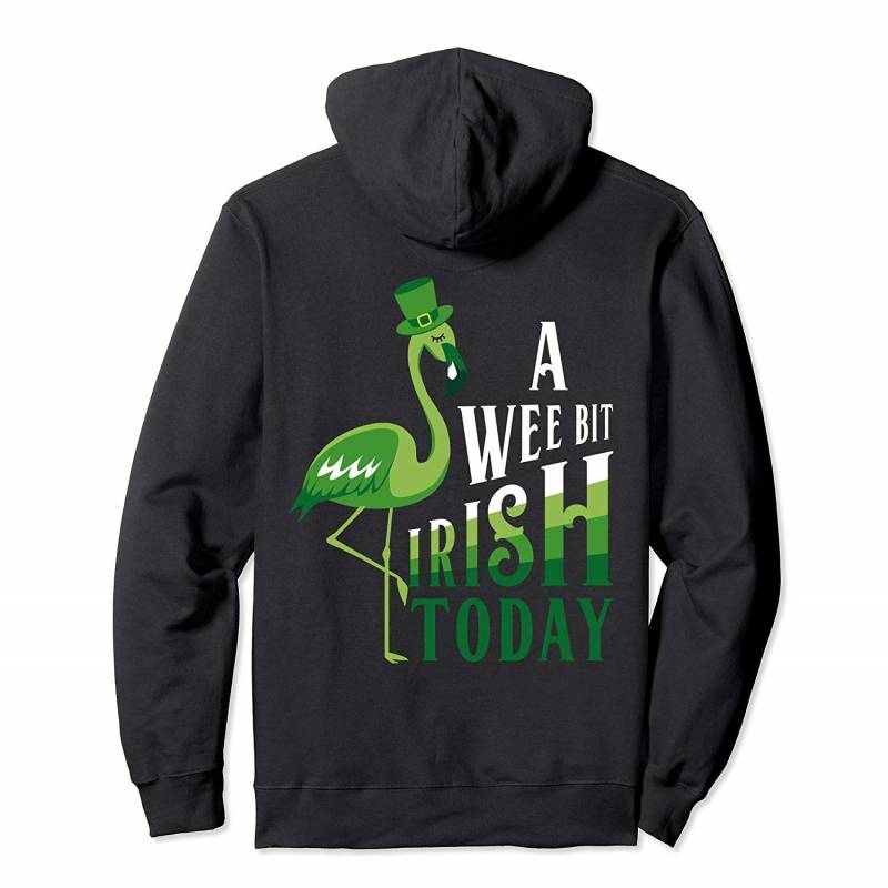 A Wee Bit Irish Today Funny Flamingo St. Patrick’s Day Gift Pullover Hoodie