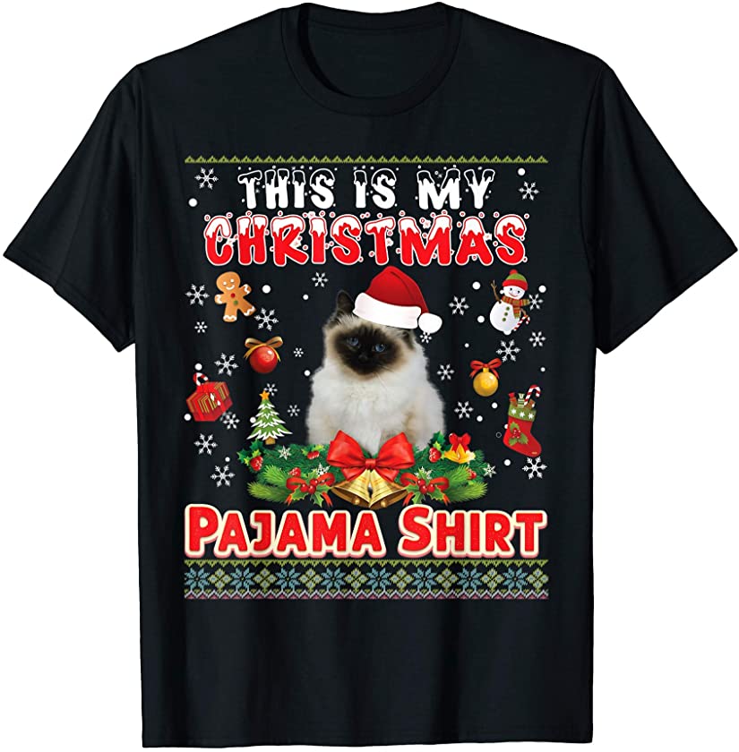 This Is My Christmas Pajama Shirt Birman Cat Ugly Sweater T-Shirt