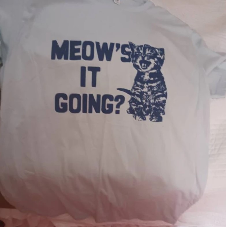 Funny Cat Kitten Meow s It Going Tee Shirt Outfits