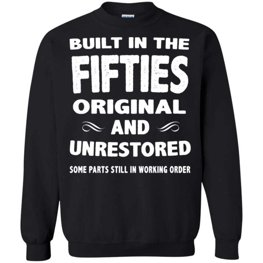 AGR Built In The Fifties Original And Unrestored Sweatshirt