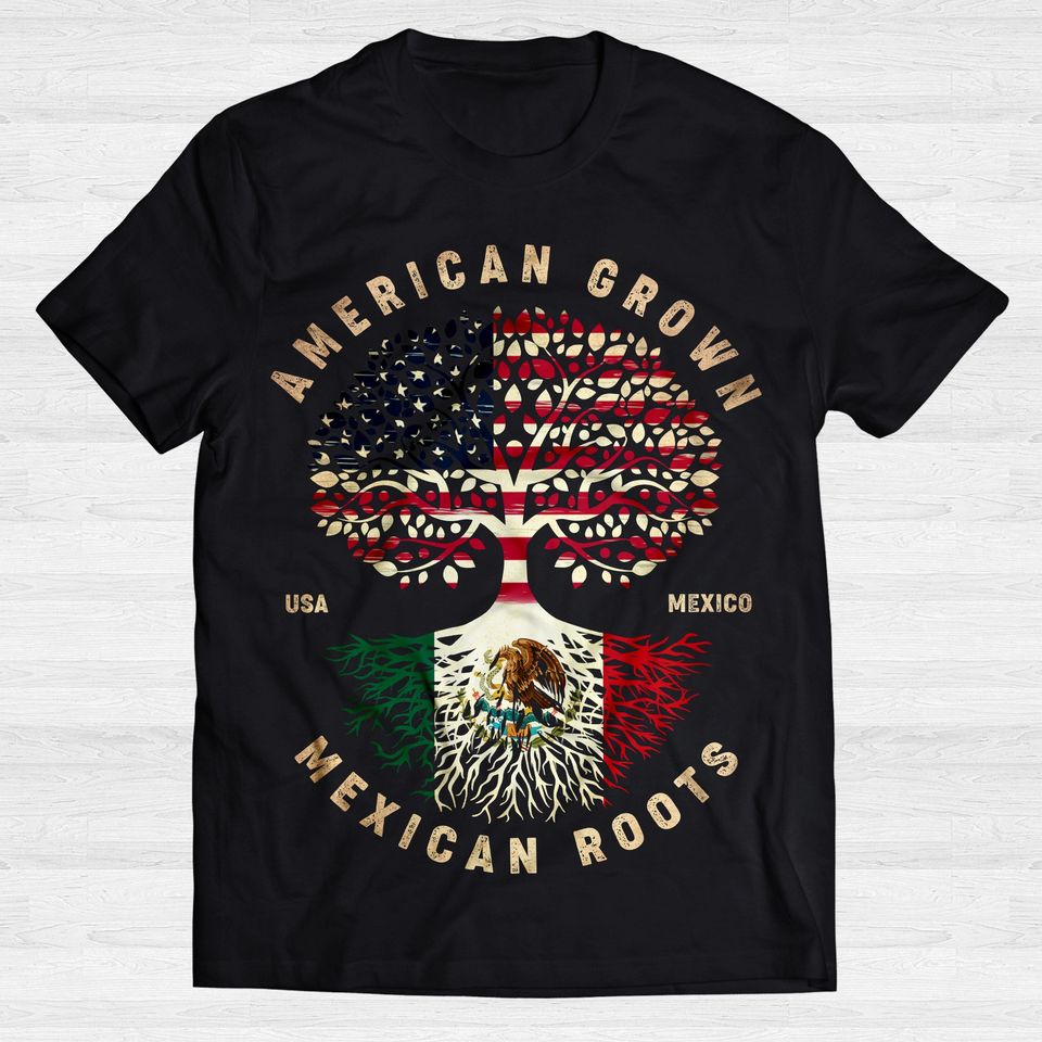 American Grown With American Roots Flag Tree Of Life Gift For Proud Mexican Standard/Premium T-Shirt