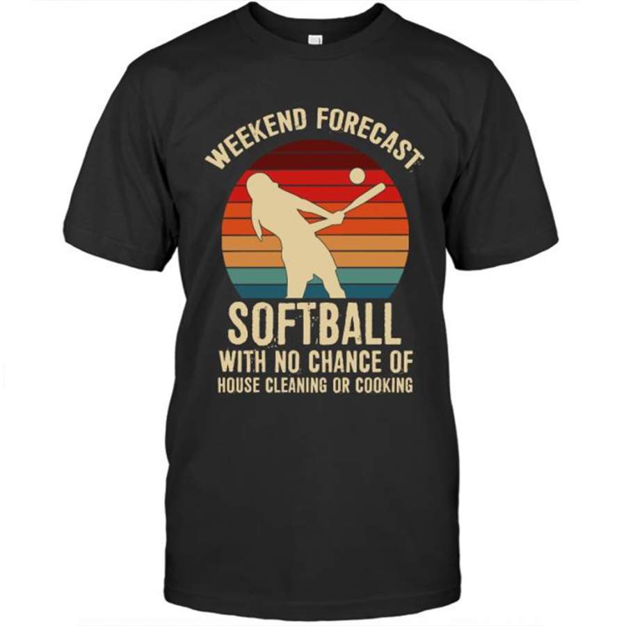 Weekend Forecast Softball With No Chance Of House Cleaning Or Cooking, Sunset Classic Vintage – Gildan Short Sleeve Shirt