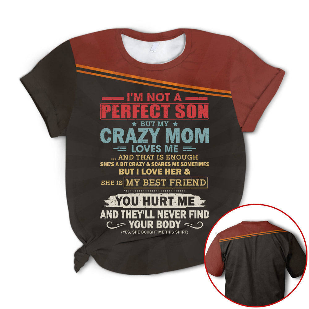 I’M Not A Perfect Son But My Crazy Mom Loves Me Retro Color All Over Print Shirts For Son Hg98 Do99