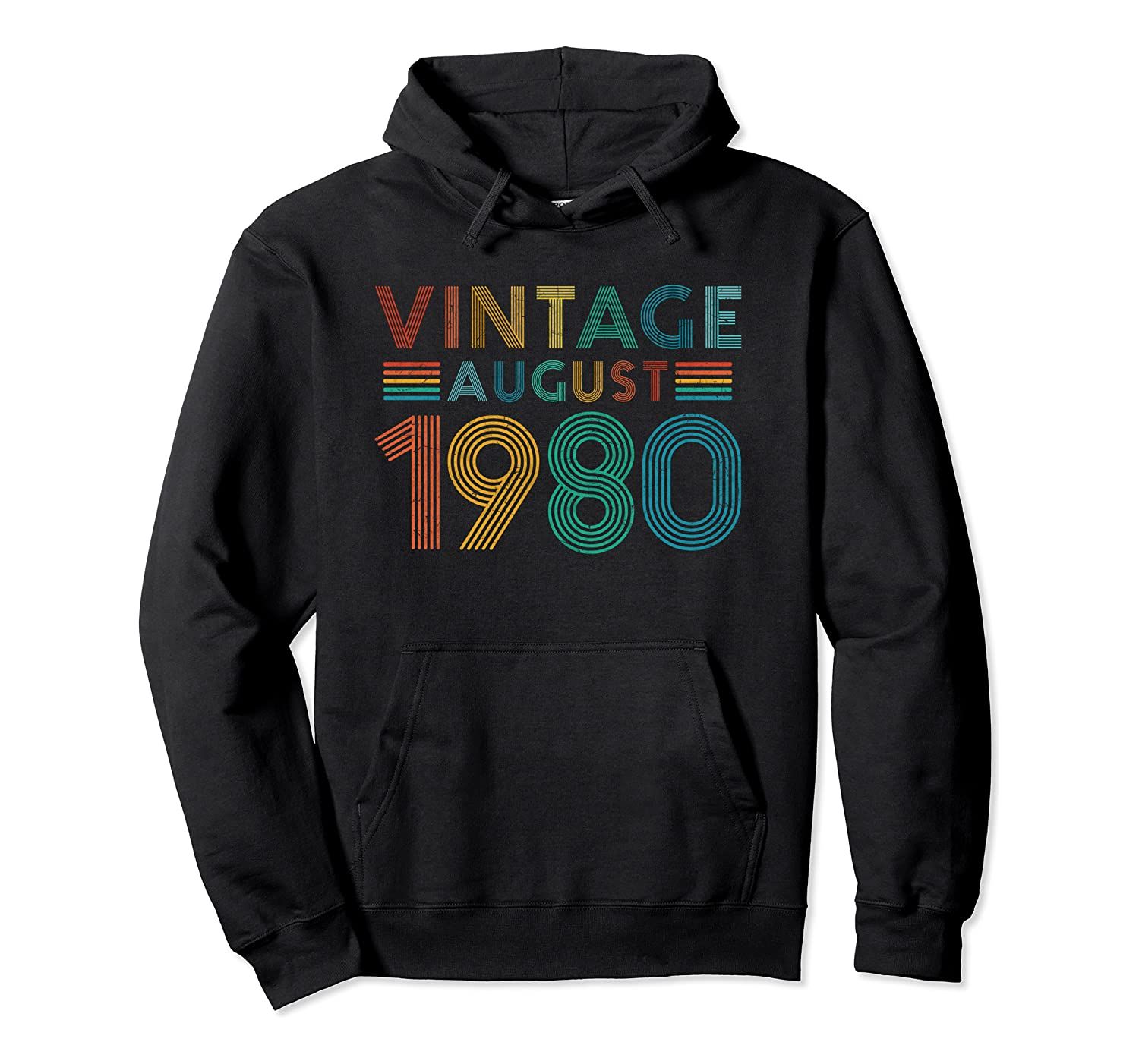 40th Birthday Gift Vintage August 1980 Forty Years Old Pullover Hoodie T-Shirt, Sweatshirt, Tank Top