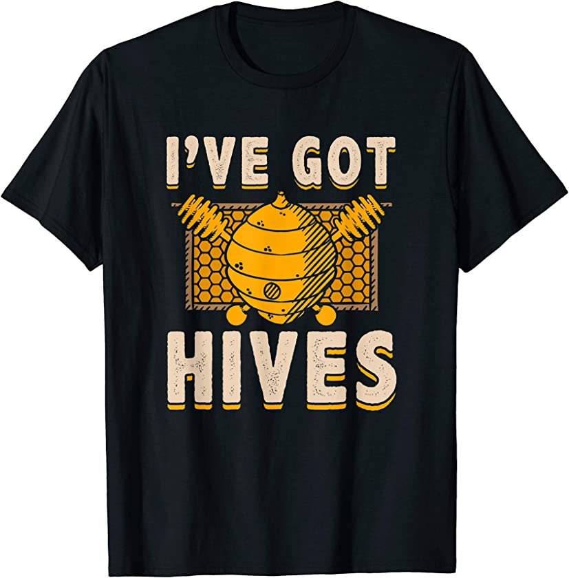 Beekeeper Suit – Vintage I’ve got hives funny bee lovers tee