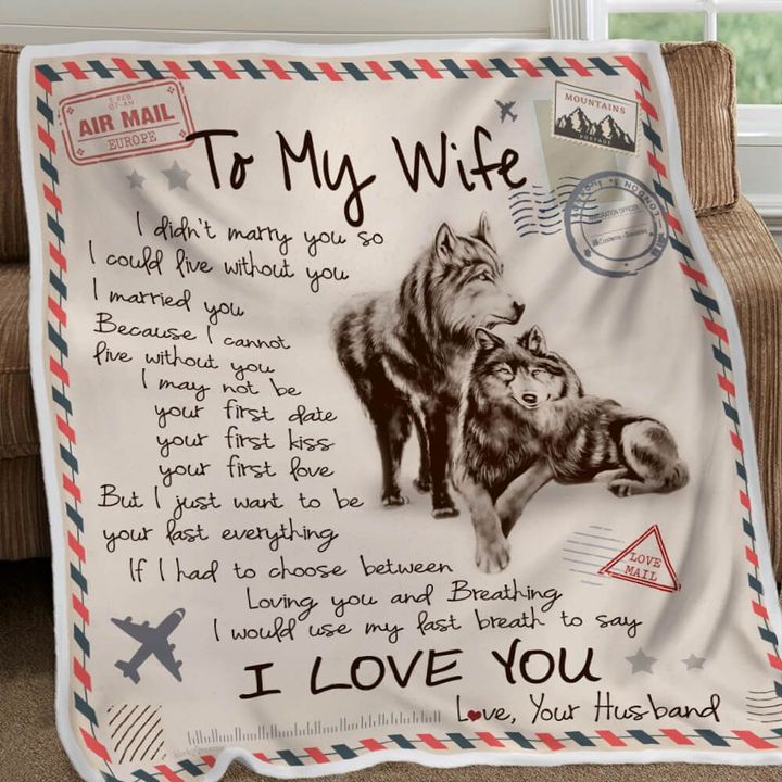 To My Wife Air Mail Blanket, Love You Till My Last Breath Gift For Wife From Husband Birthday Home Decor Bedding Couch Sofa Soft And Comfy Cozy