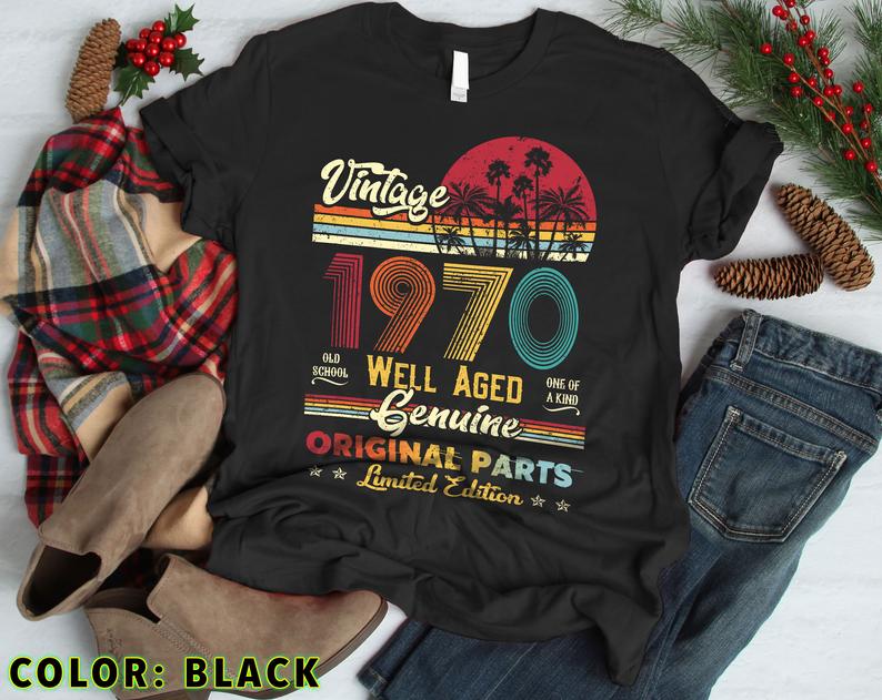 Vintage 1970 Original Parts T Shirt, 51st Birthday Gifts Shirt, 1970 Birthday Shirts, 1970 tshirt, 51st Birthday Gifts For Him – Her