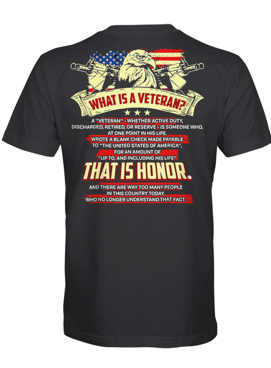 What Is A Veteran – Veteran Tshirt