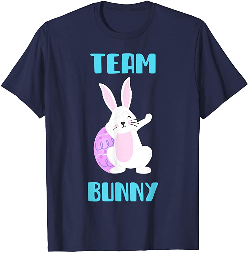 Team Bunny Happy Easter Bunny Easter Books Easter Basket T-Shirt