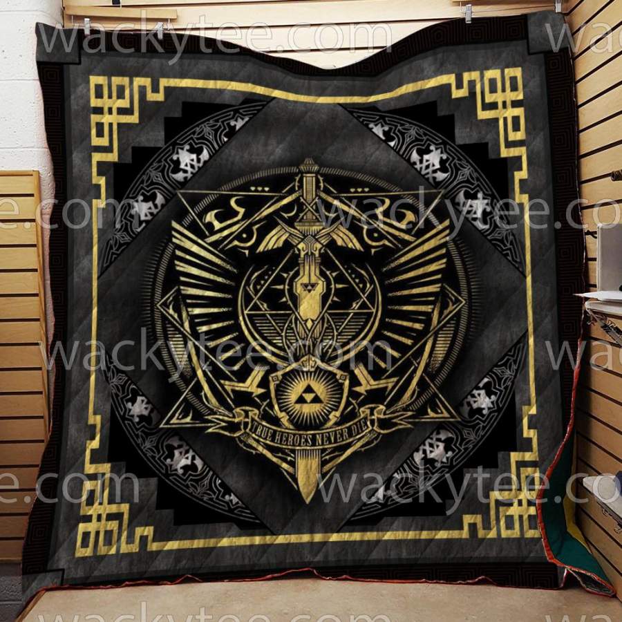 True Heroes Never Die The Legend Of Zelda 3D Quilt Blanket