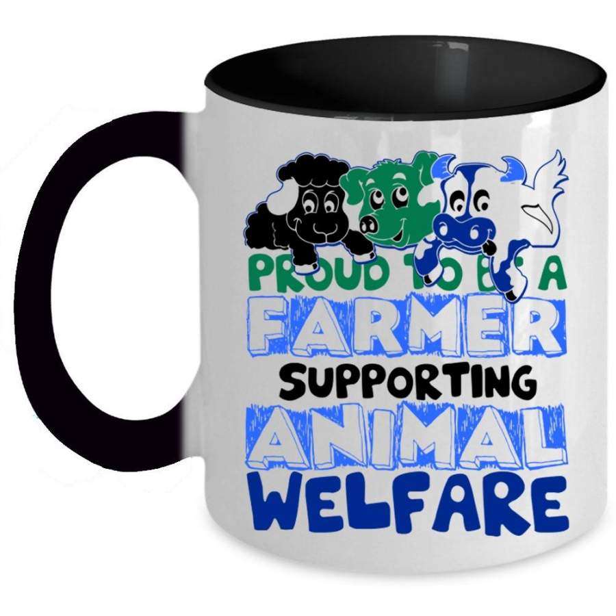 Supporting Animal Coffee Mug, Proud To Be A Farmer Accent Mug