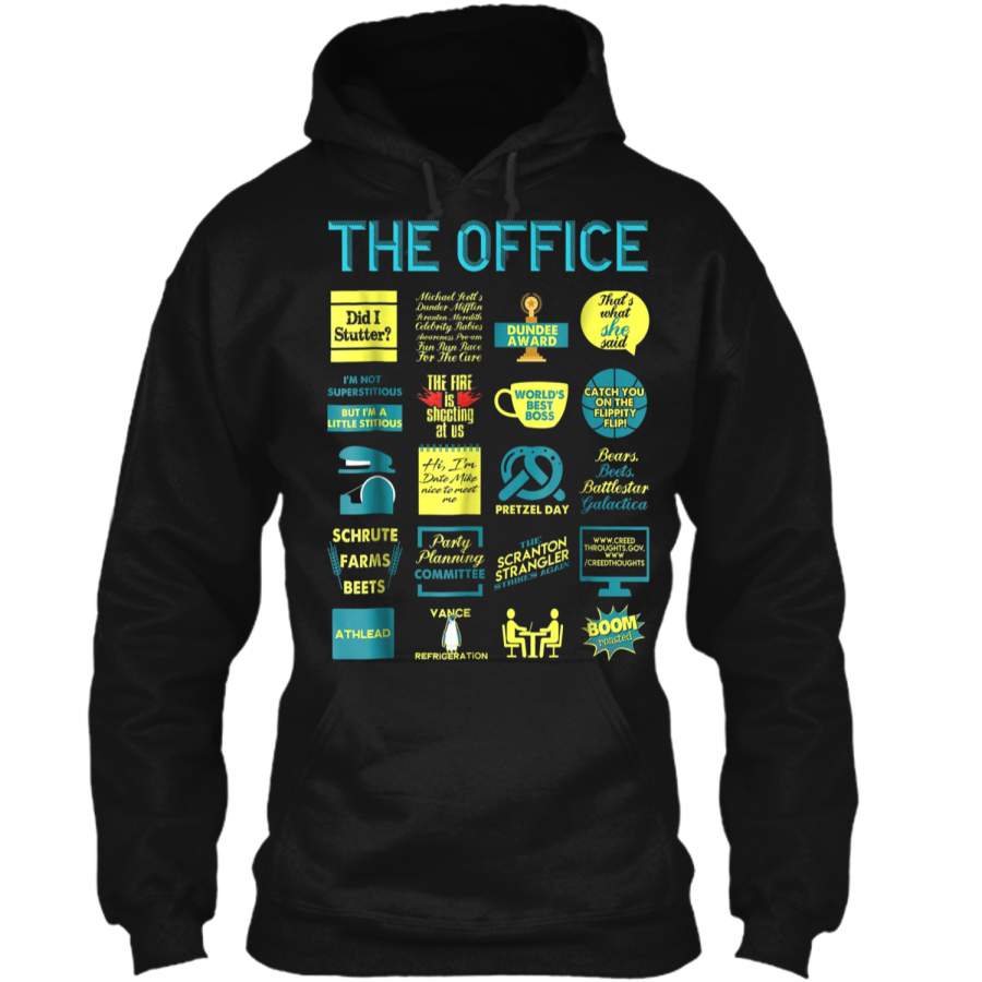 The Office Quote Mash-Up Funny  – Official Tee Pullover Hoodie 8 oz