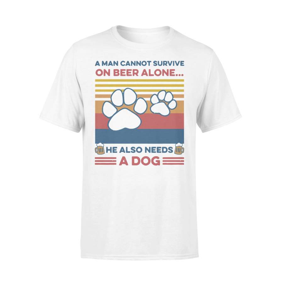 A Man Cannot Survive On Beer Alone He Also Needs A Dog Vintage T-shirt