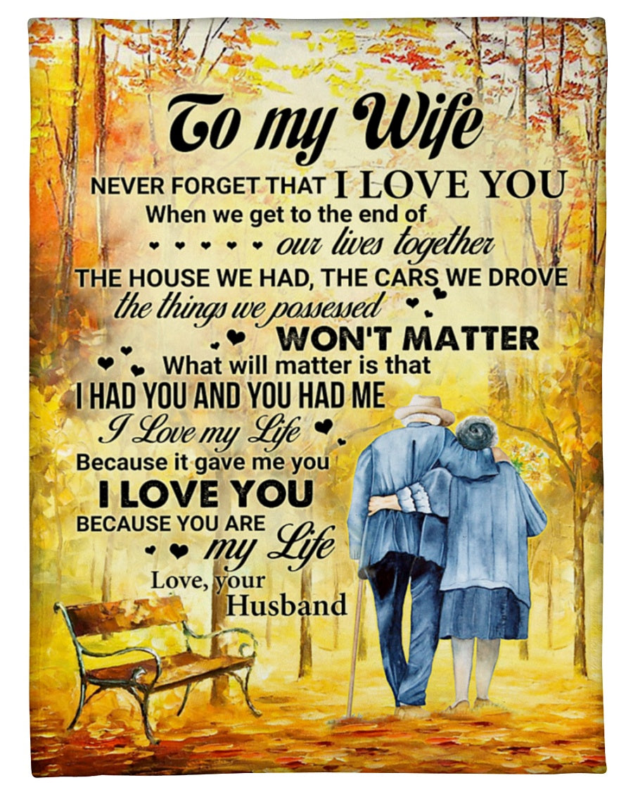 To My Wife Autumn Blanket, Never Forget That I Love You Gift For Wife From Husband Valentine Day’S Birthday Gift Home Decor Bedding Couch Sofa Soft