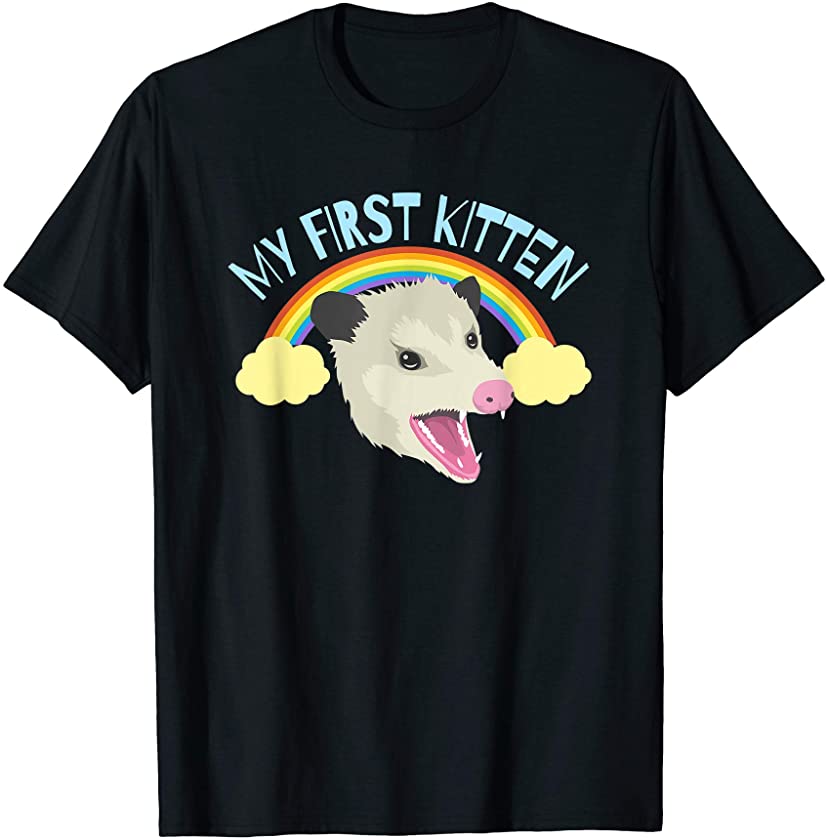 Possum My First Kitten Funny Opposum Team Trash Cats T-Shirt