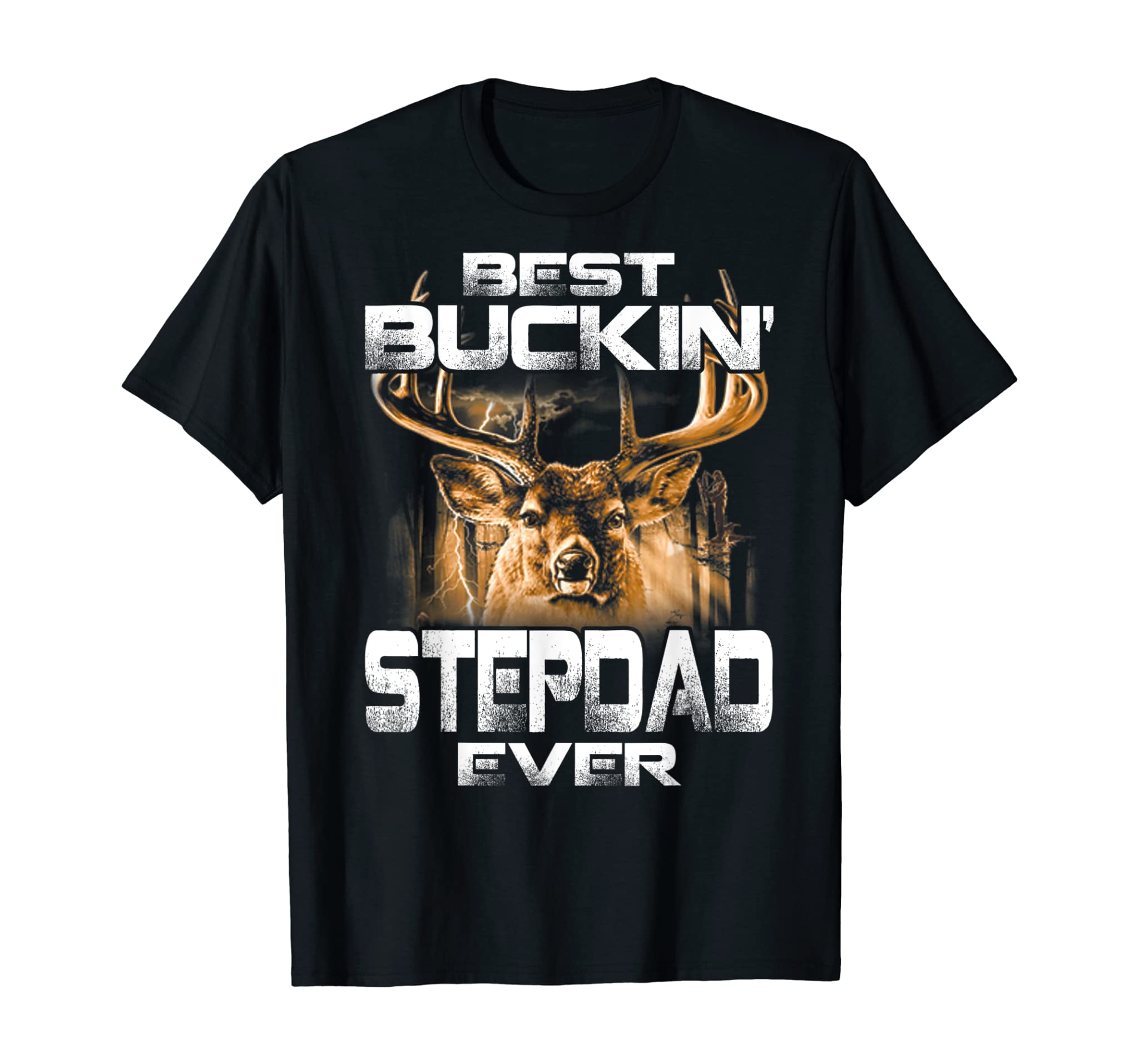 Best Buckin’ Stepdad Ever Tee Deer Hunting Bucking Father T-Shirt