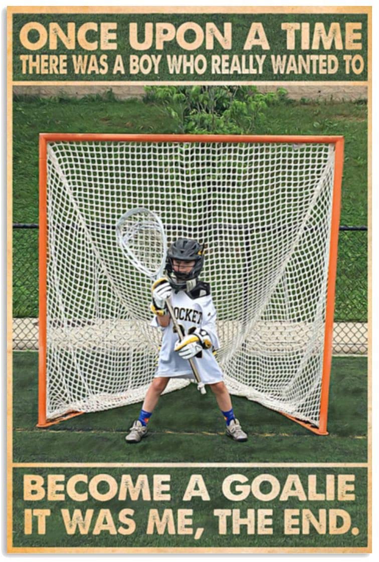 Vintage Boy Lacrosse – There Was A Boy – Really Wanted To Become A Goalie Poster Art Print      Home Decor Gift For Men Women Family Friend On Birthday Xmas