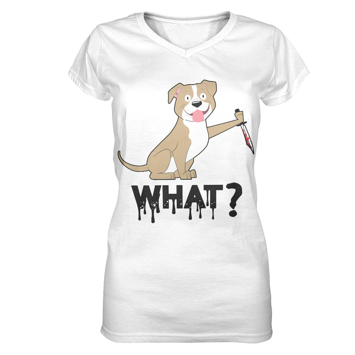 Dog With Knife Says What Funny Dog Shirt For Men And Women, Best Dog Lover Women V-Neck T-Shirt