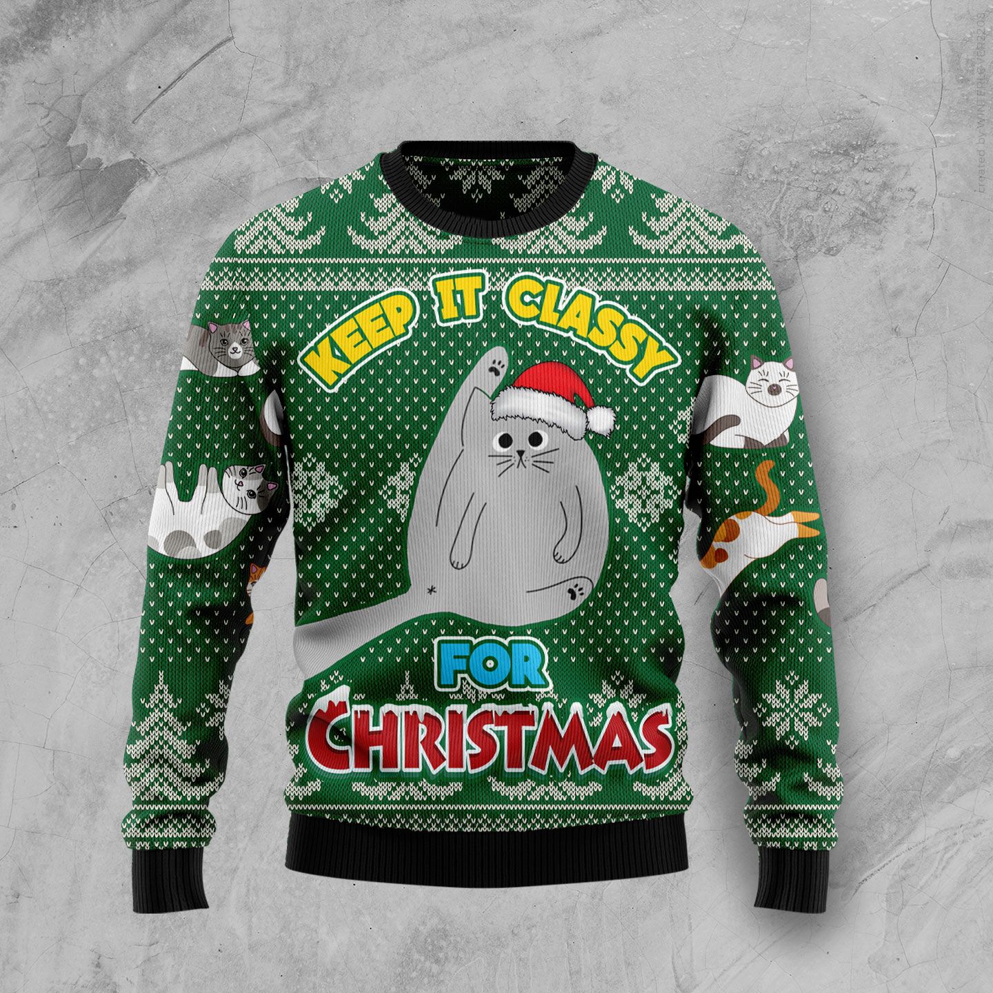 Cat Keep It Classy For Christmas Ugly Sweater