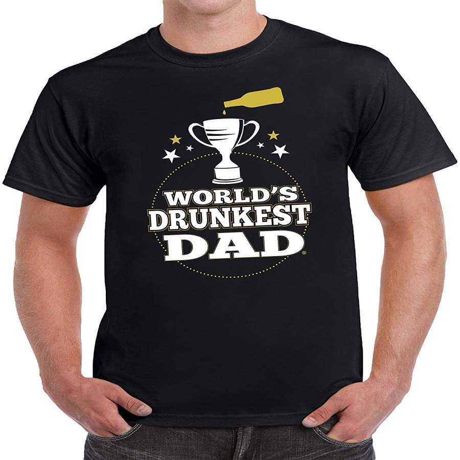 World’S Drunkest Dad Funny Father’S Day Birthday Gifts Men’S Cotton T-Shirt