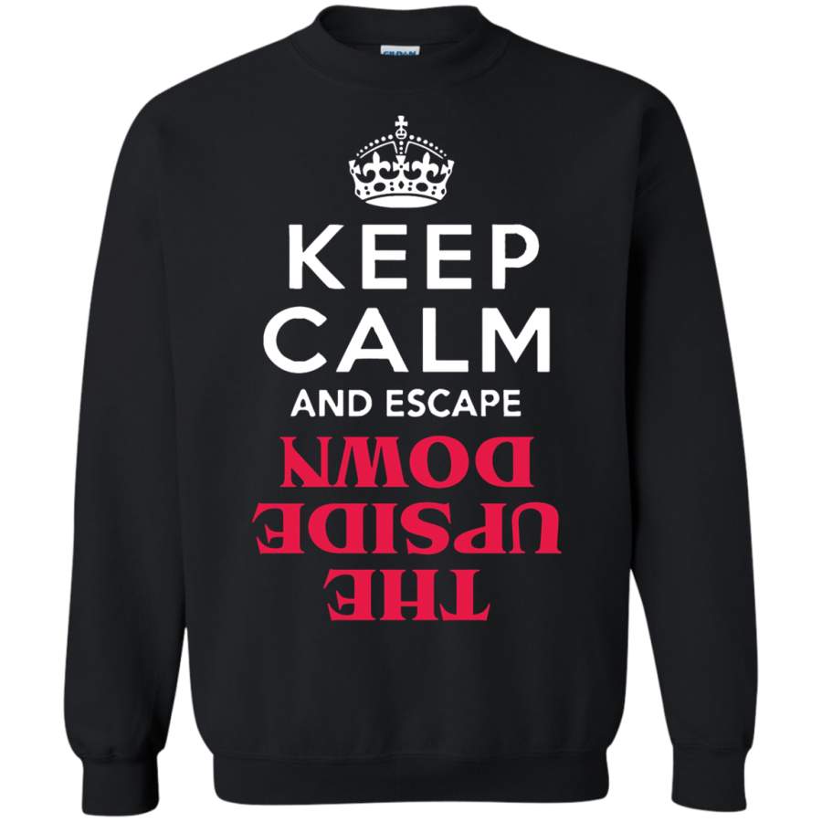 AGR Keep Calm And Escape The Upside Down Stephen King Sweatshirt