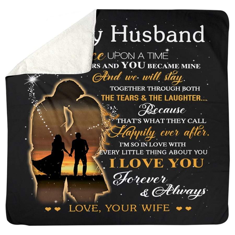 We Will Stay Together Through Both The Tears And The Laughter Gift For Husband Sherpa Blanket