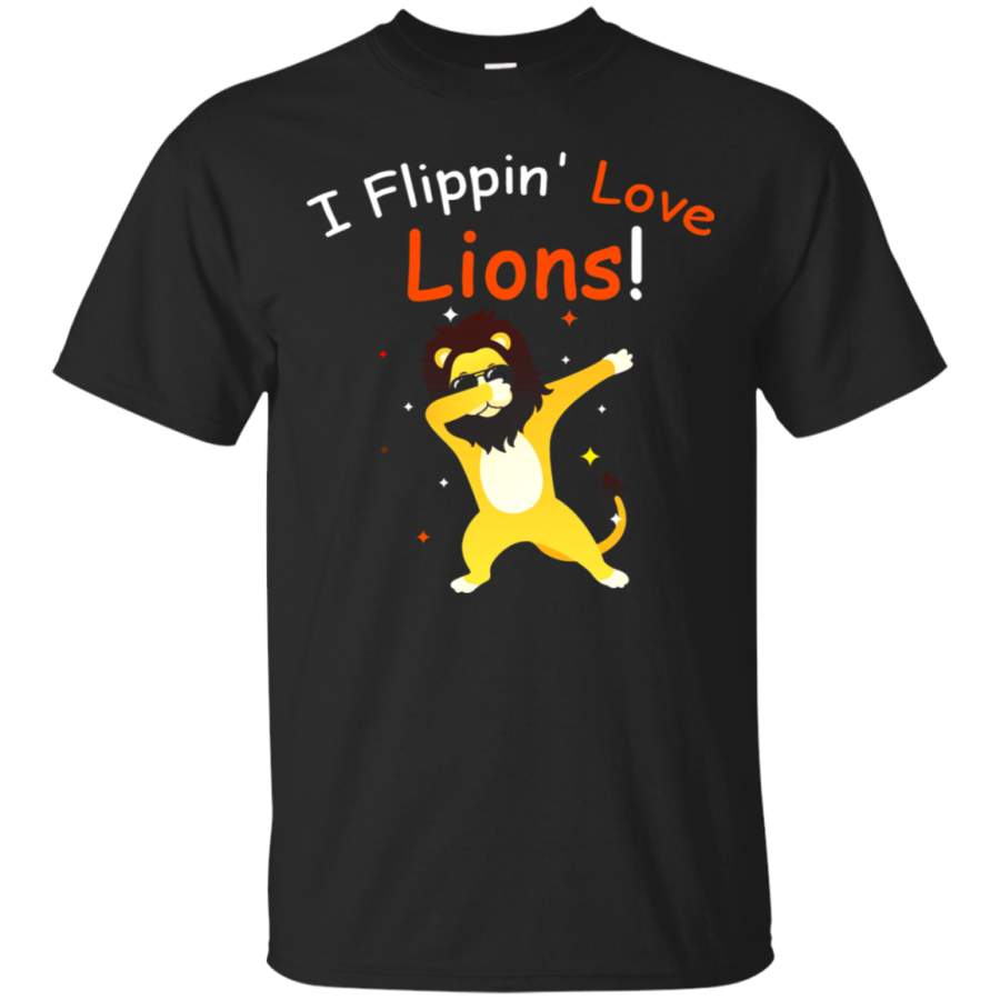 AGR Dabbing Lion I Flippin’ Love Lions T-Shirt