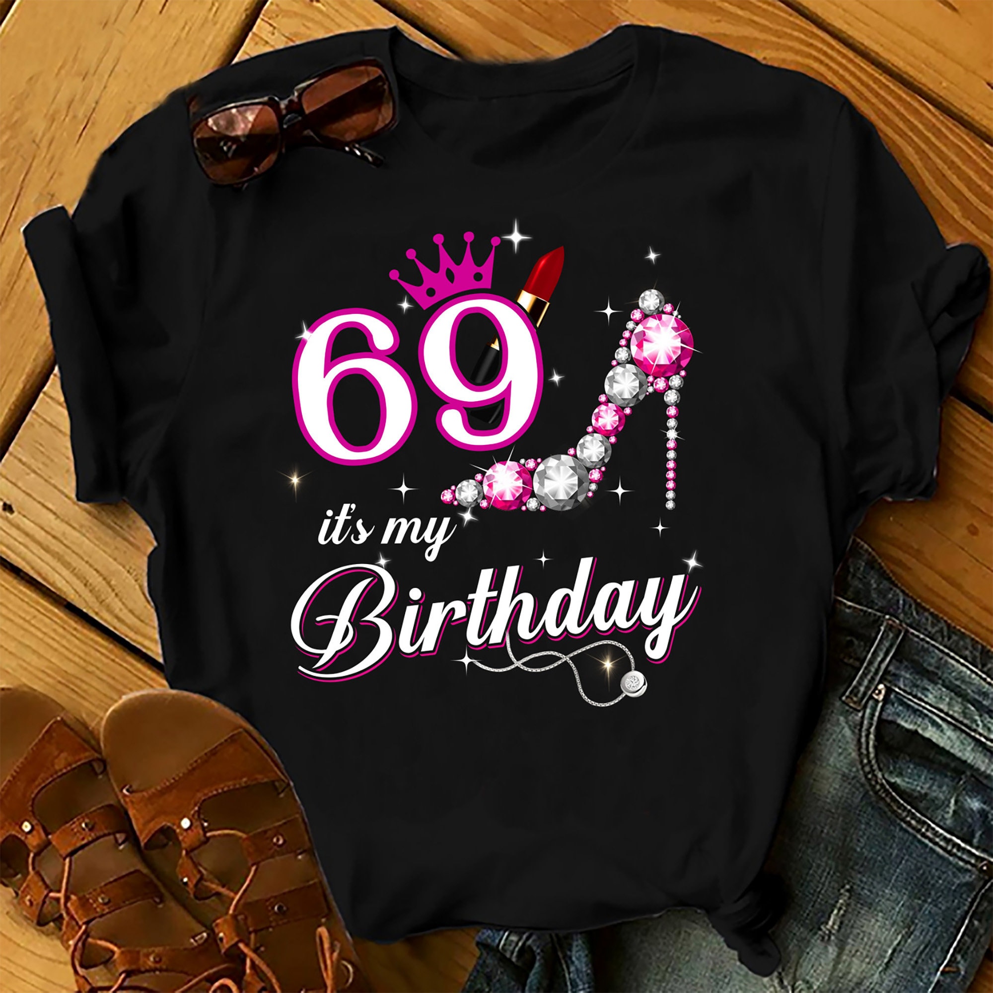 69 It’s My Birthday – Shirts Women, Birthday T Shirts, Summer Tops, Beach T Shirts