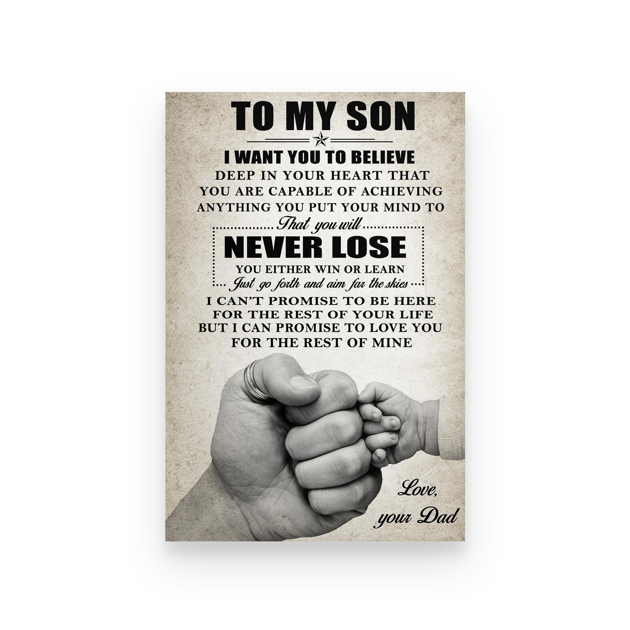 Family poster Dad to Son I want you to believe