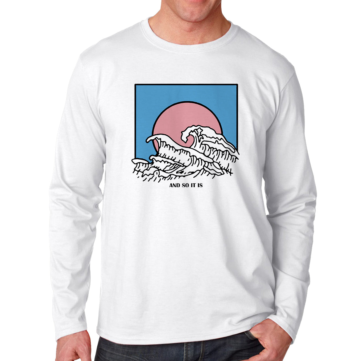 So It Is Ocean Wave Aesthetic Unisex Long Sleeve T-Shirt Tee