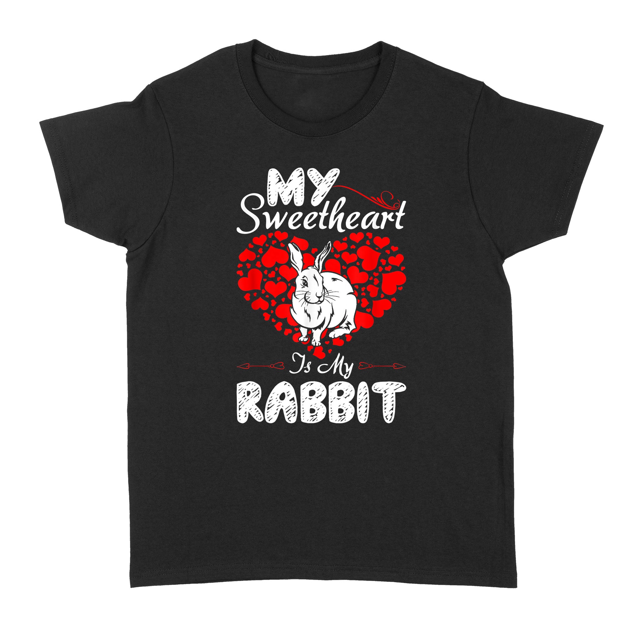 Valentine Gift My Sweetheart Is My Rabbit – Standard Women’s T-shirt